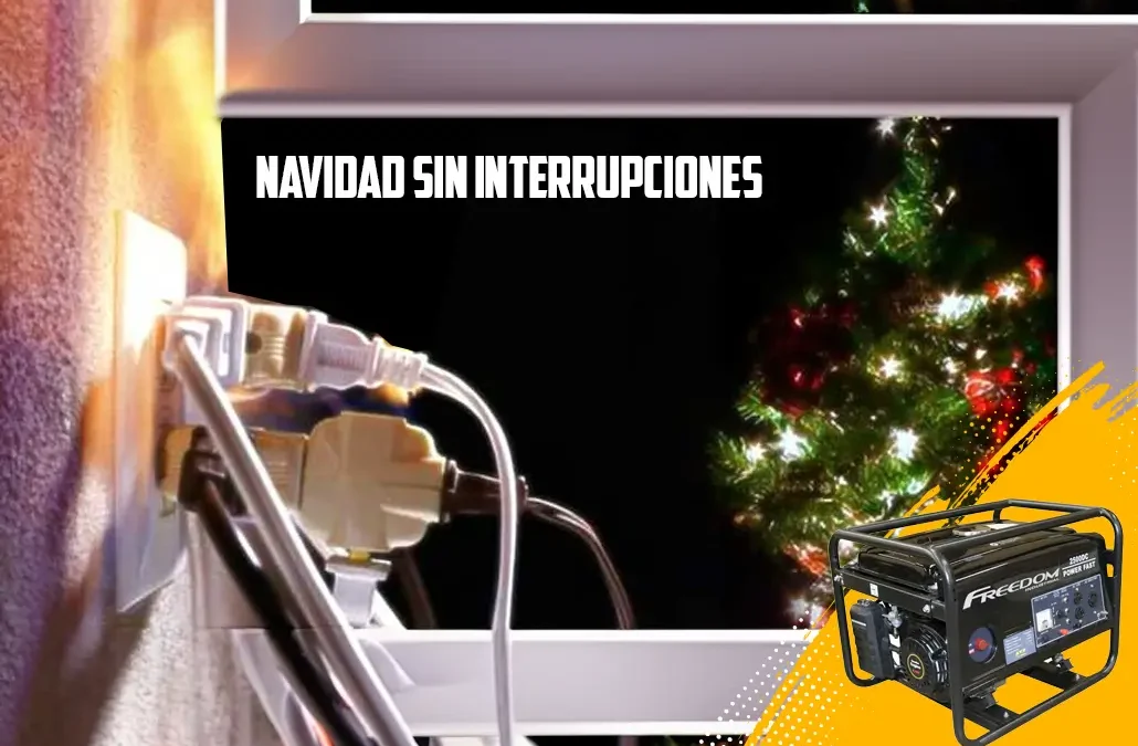 UN GENERADOR ELÉCTRICO: LA INVERSIÓN INTELIGENTE PARA UNA NAVIDAD SIN INTERRUPCIONES